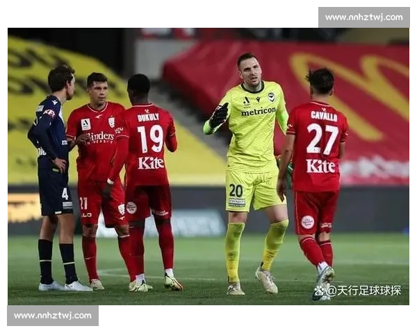 澳超中游生死局:麦克阿瑟主场抗阿德莱德联,疲劳阵对决青春风暴